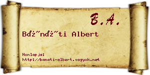 Bánáti Albert névjegykártya